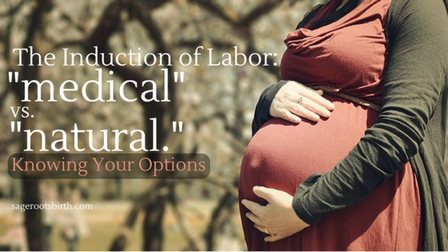 induction, labor, birth, natural, medical, doula, support, options, education, childbirth, child, birth, pregnancy